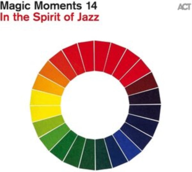 Magic Moments 14: In the Spirit of Jazz