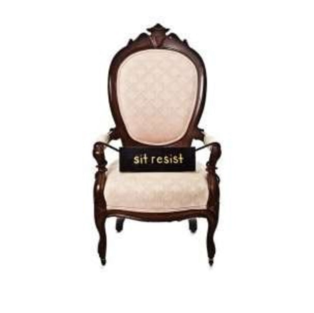 Sit resist