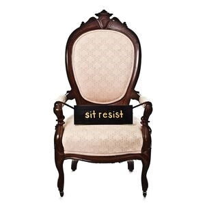 Sit resist