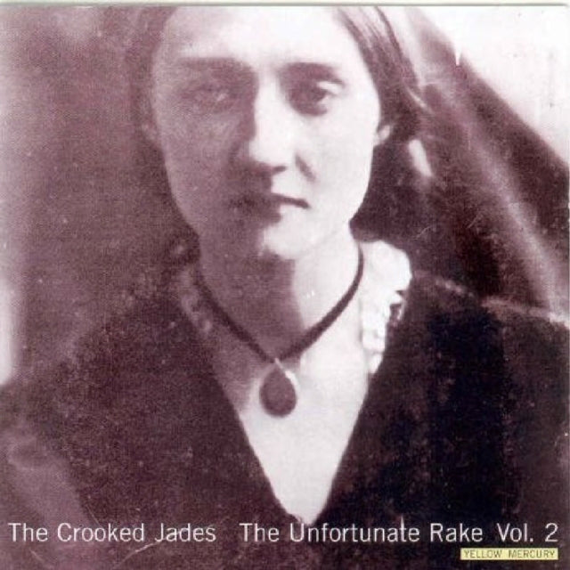 Unfortunate Rake, The - Vol. 2 - Yellow Mercury