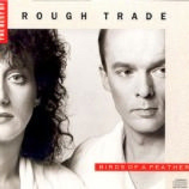 Birds of a Feather: The Best of Rough Trade