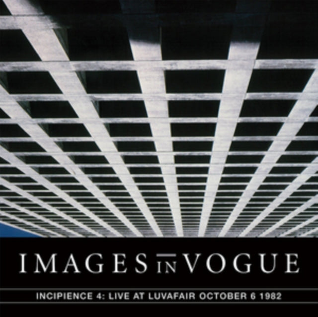 Incipience 4: Live at Luvafair, October 6th, 1982