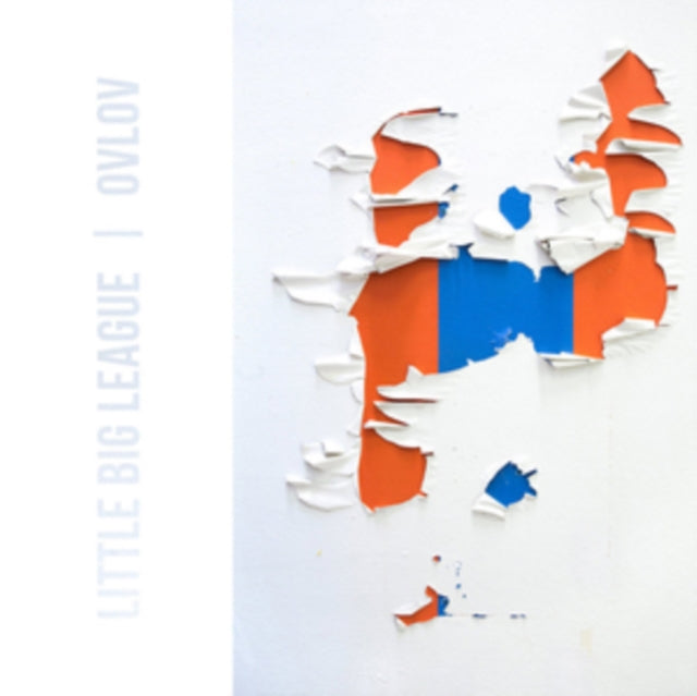 Little Big Leagu /Ovlov Split