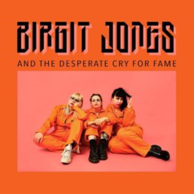 Birgit Jones and the Desperate Cry for Fame