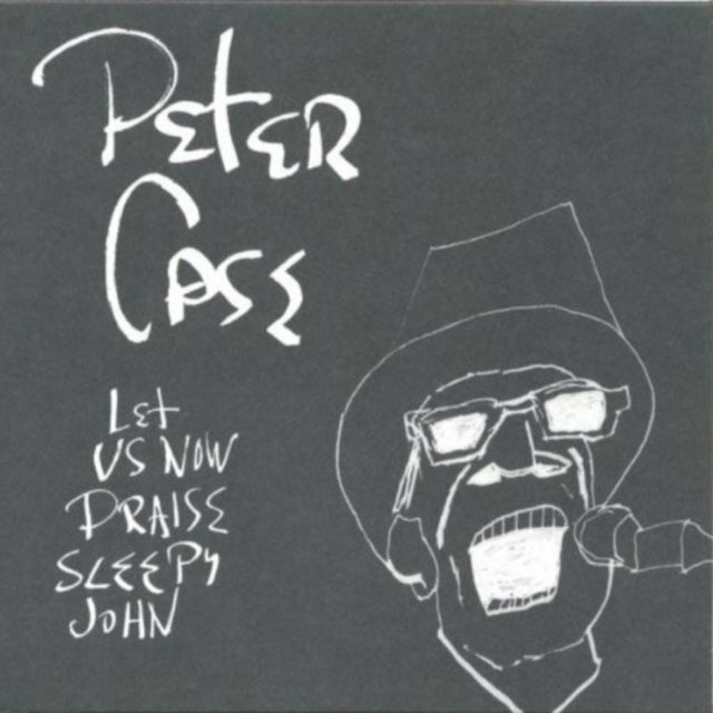 Let Us Now Praise Sleepy John