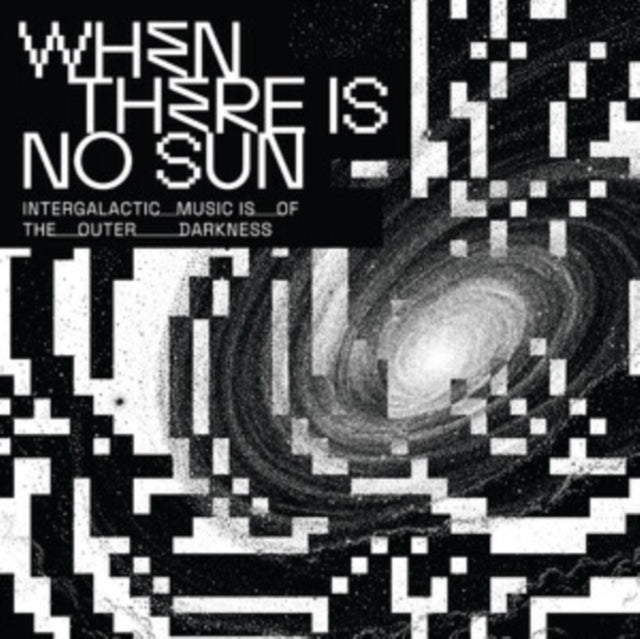 When There Is No Sun