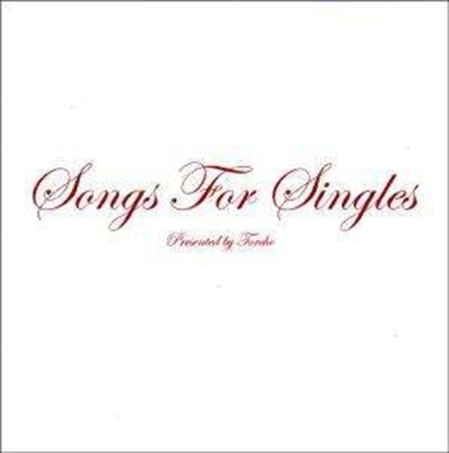 Songs For Singles