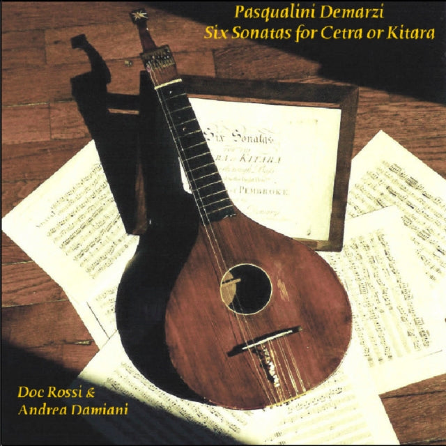 Six Sonatas for Cetra Or Kitara (Rossi, Damiani)
