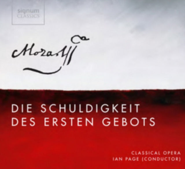 Mozart: Die Schuldigkeit Des Ersten Gebots