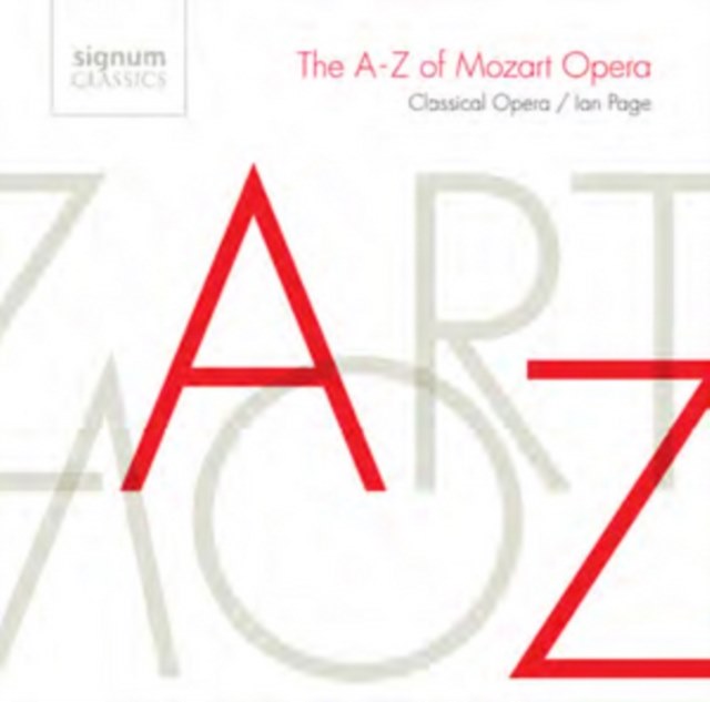 The A-Z of Mozart Opera