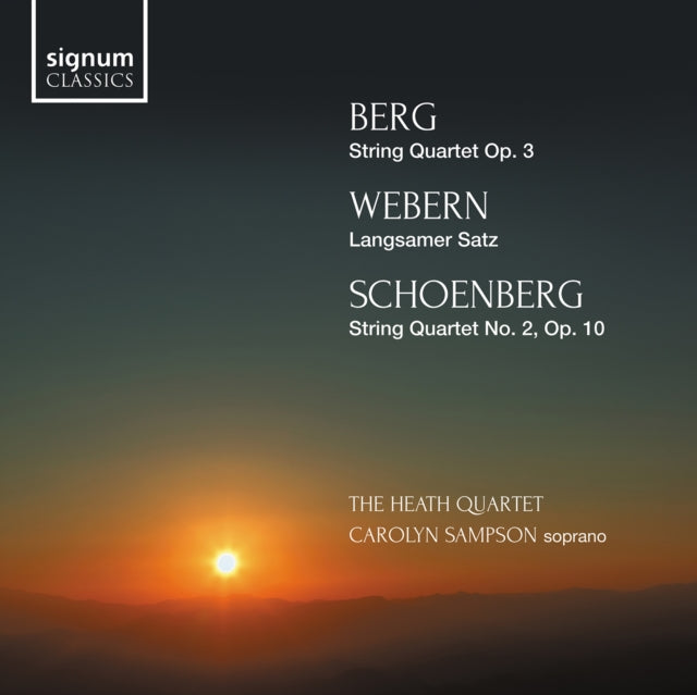 Berg: String Quartet, Op. 3/Webern: Langsamer Satz/...