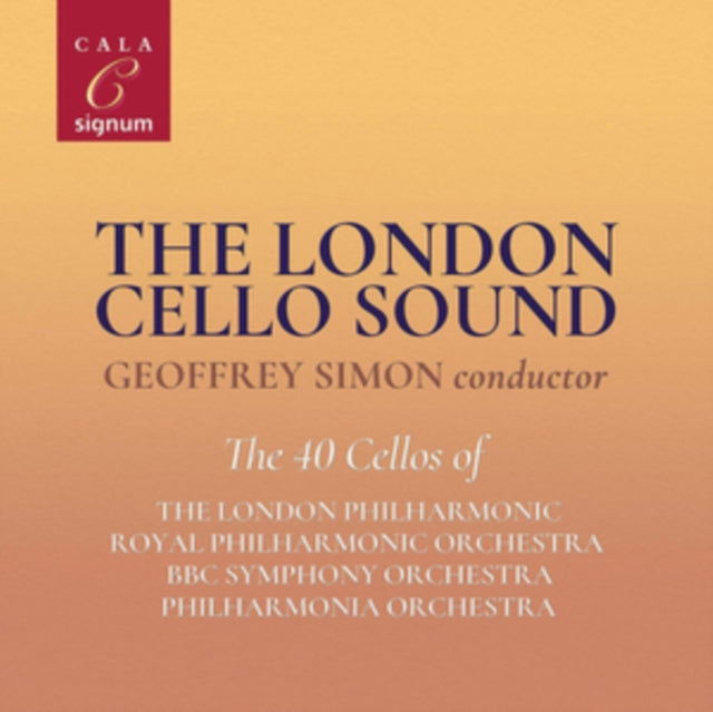 The London Cello Sound: The 40 Cellos Of...