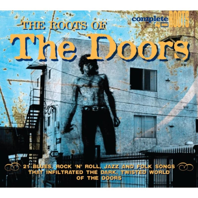 The roots of The Doors