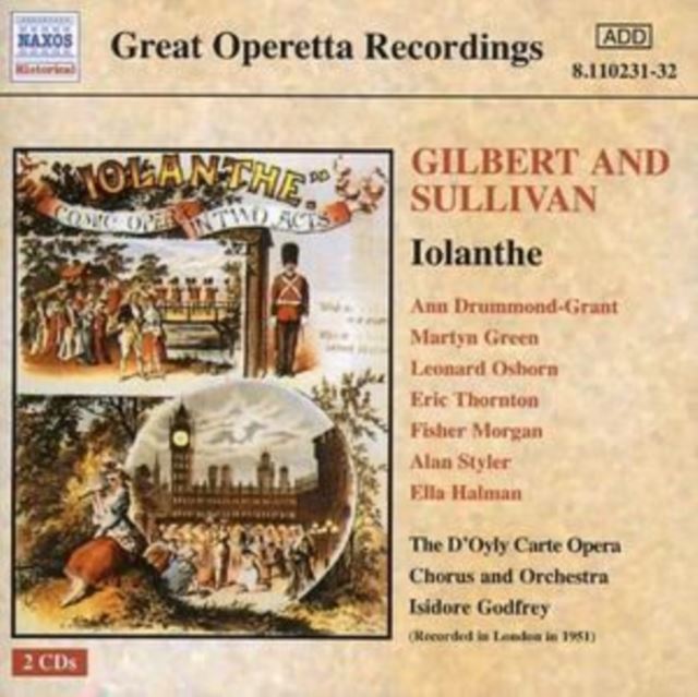 Iolanthe (Godfrey, D'oyly Carte Opera Chorus and Orchestra)