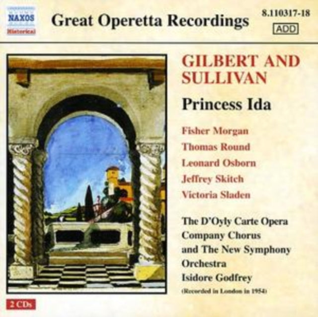 Princess Ida, the Gondoliers (Godfrey, D'oyly Carte)