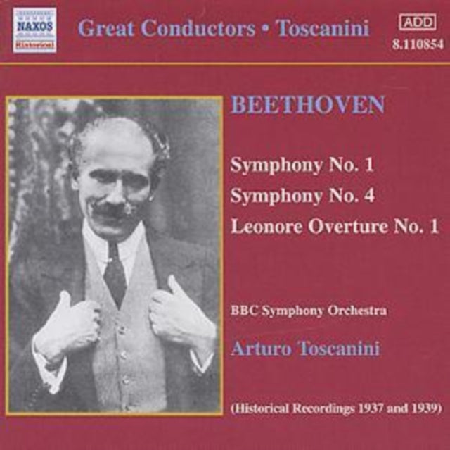 Symphonies Nos. 1 & 4, Leonore Overture (Toscanini, Bbc So)