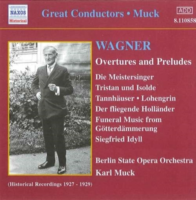 Overtures and Preludes (Muck, Berlin State Opera Orchestra)