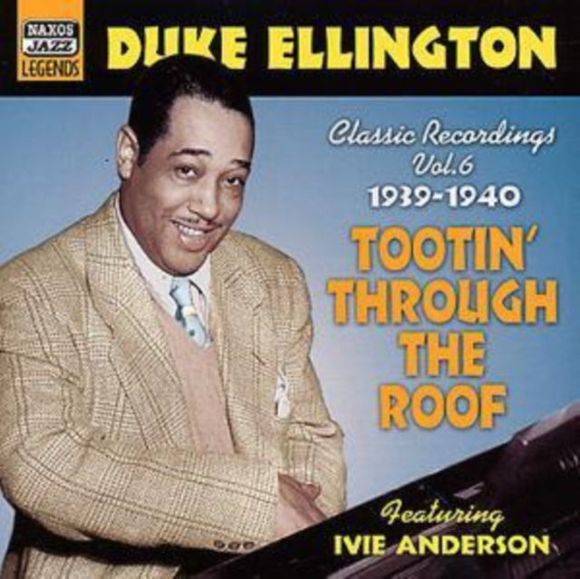 Classic Recordings Vol. 6: Tootin' Through the Roof