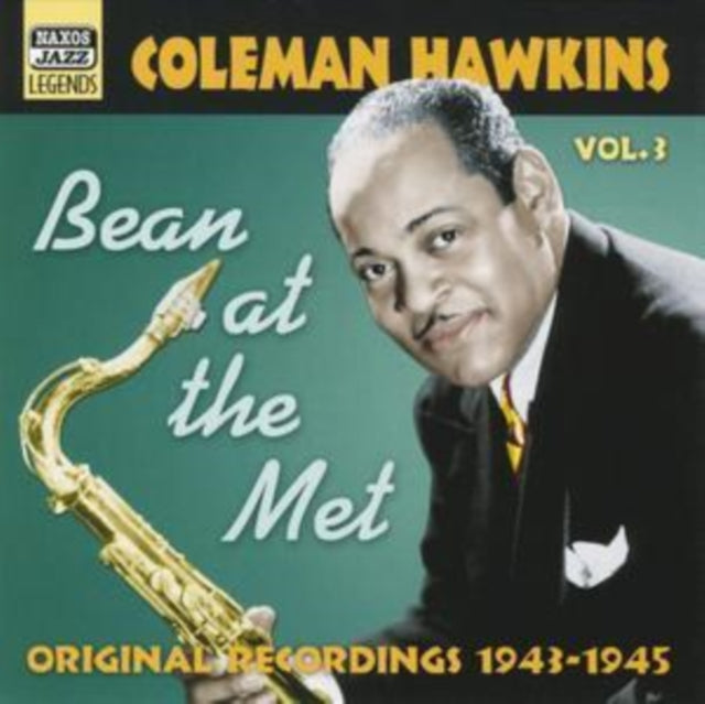 Bean at the Met - Vol.3: Original Recordings 1943-1945