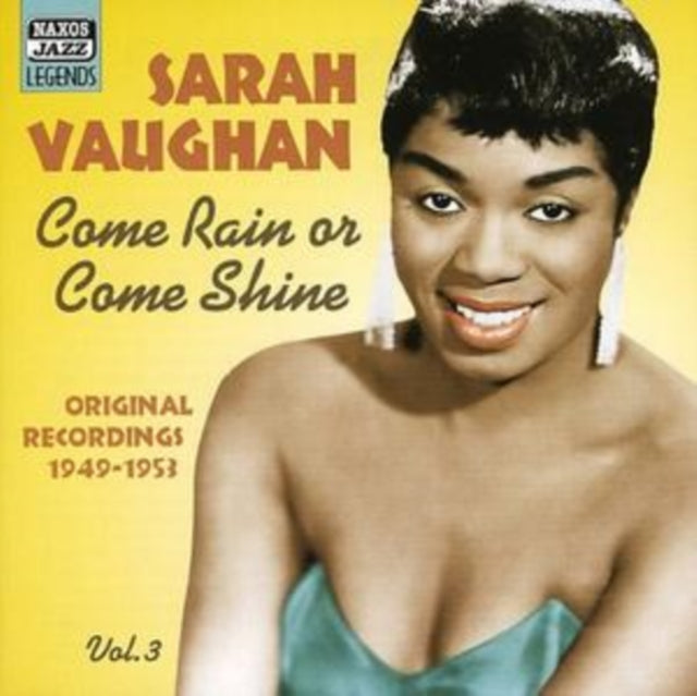 Come Rain Or Come Shine - Original Recordings 1949-53 Vol. 3