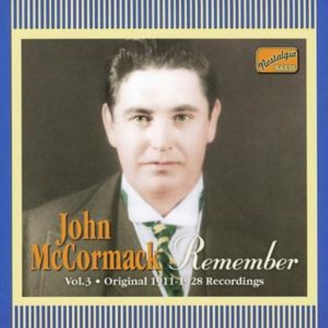 Remember Vol. 3 Original 1911 - 1928 Recordings