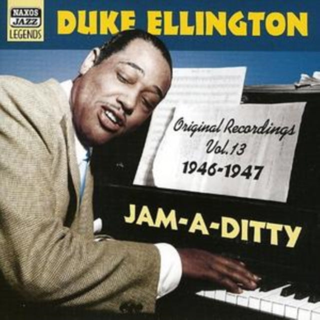 Original Recordings Vol. 13: 1946 - 1947 Jam-a-ditty