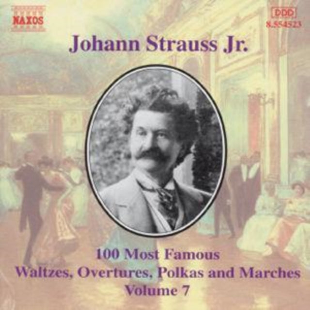 J. Strauss II: 100 Most Famous Works Vol. 7