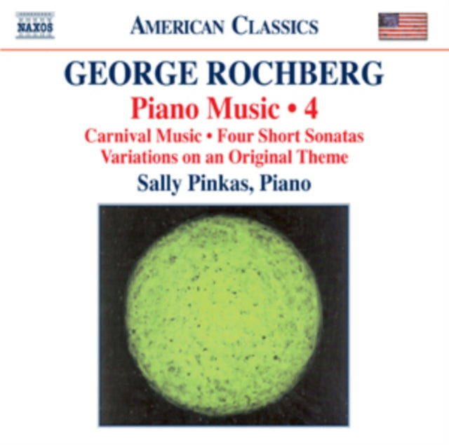George Rochberg: Piano Music