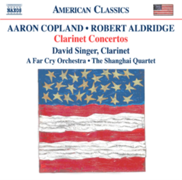 Aaron Copland/Robert Aldridge: Clarinet Concertos