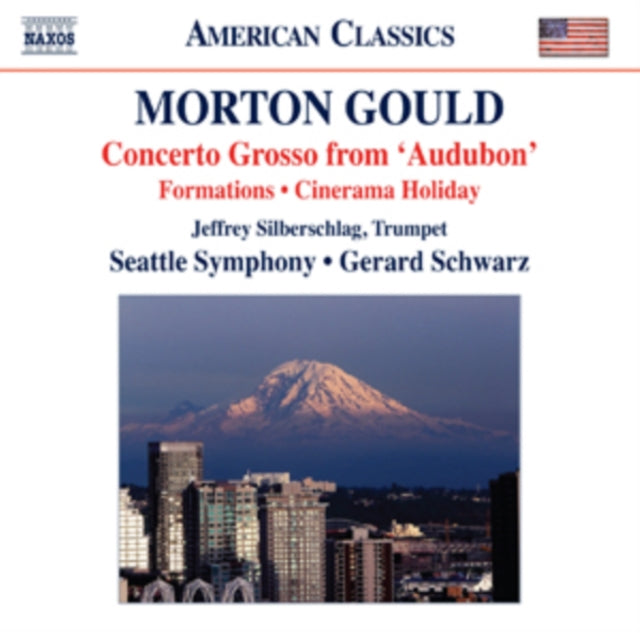 Morton Gould: Concerto Grosse from 'Audubon'/Formations/...