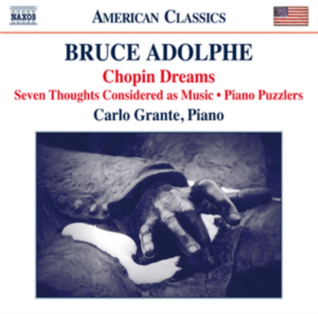 Bruce Adolphe: Chopin Dreams/...