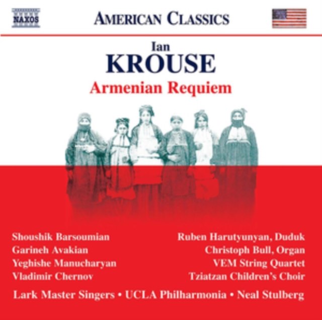 Ian Krouse: Armenian Requiem