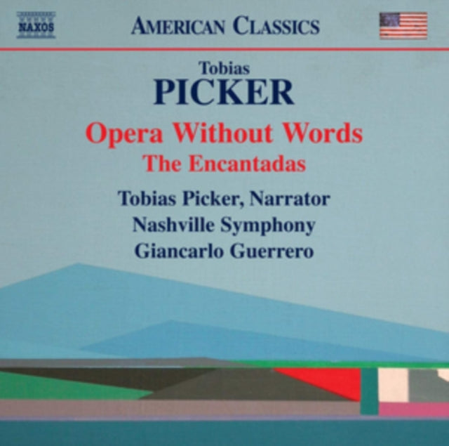 Tobias Picker: Opera Without Words