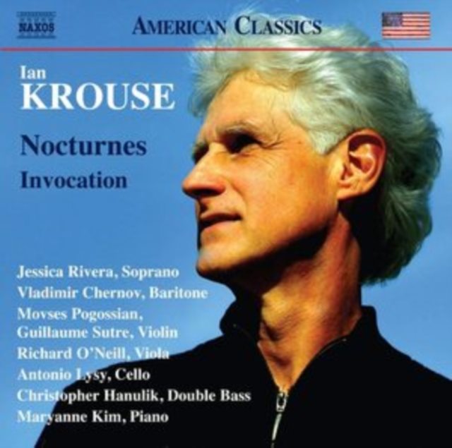Ian Krouse: Nocturnes/Invocation