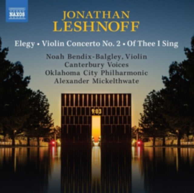 Jonathan Leshnoff: Elegy/Violin Concerto No. 2/Of Thee I Sing