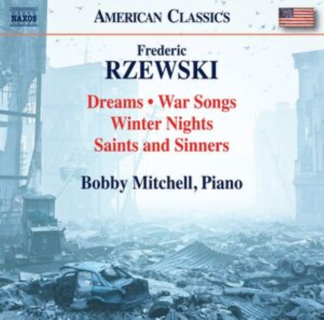 Frederic Rzewski: Dreams/War Songs/Winter Nights/...
