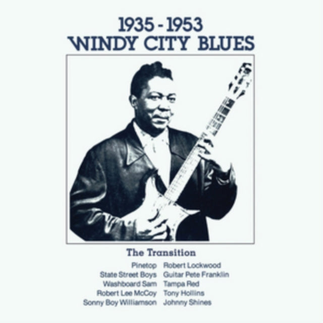 Windy City Blues - The Transition 1935-1953