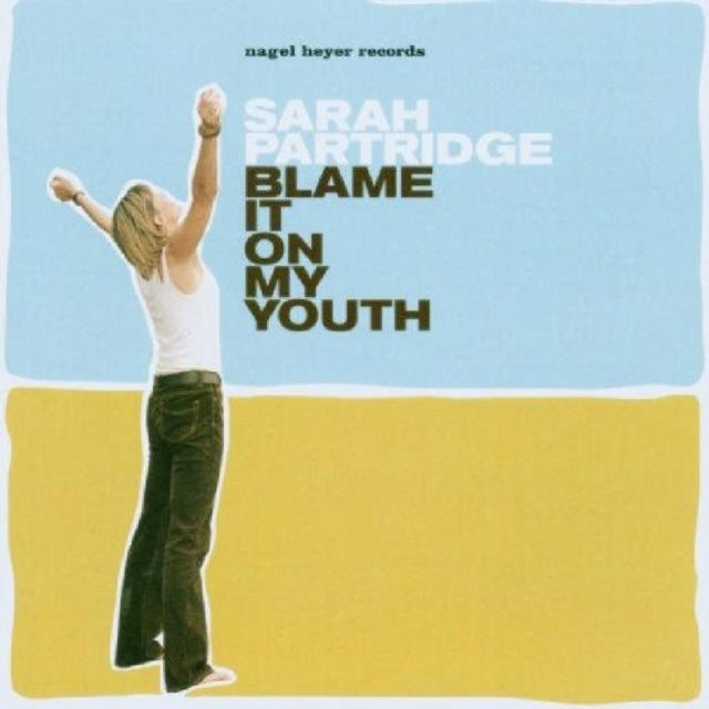 Blame It On My Youth