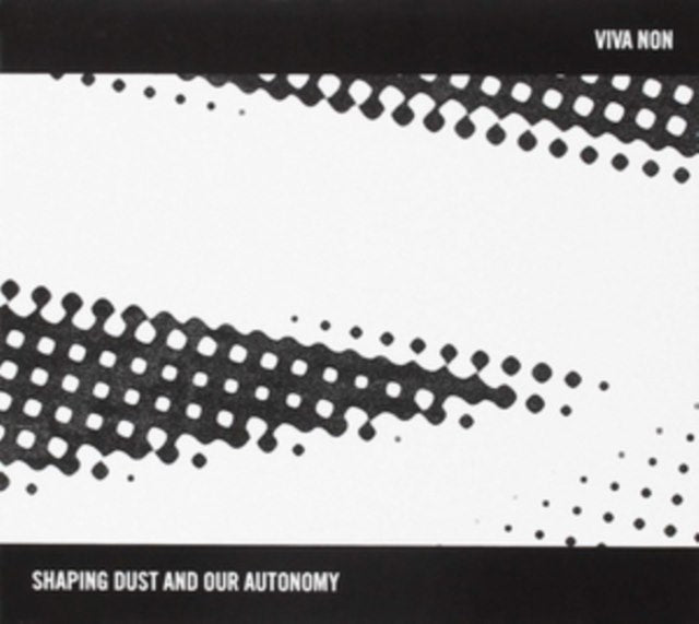 Shaping Dust and Our Autonomy