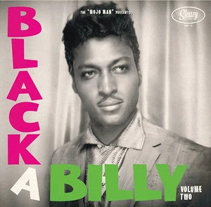 The "Mojo Man" Presents Black a Billy Vol. 2