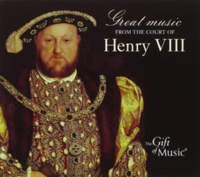 Great Music from the Court of Henry VIII