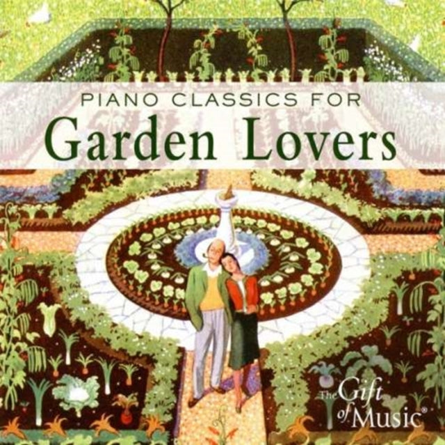 Piano Classics for Garden Lovers