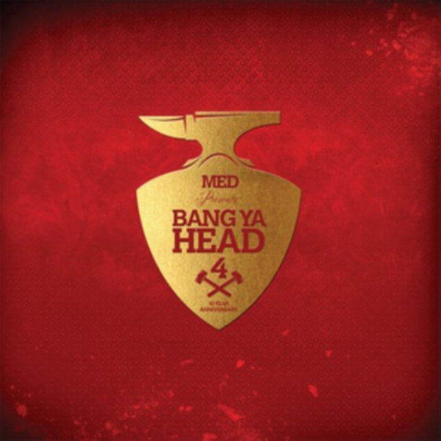 MED Presents: Bang Ya Head