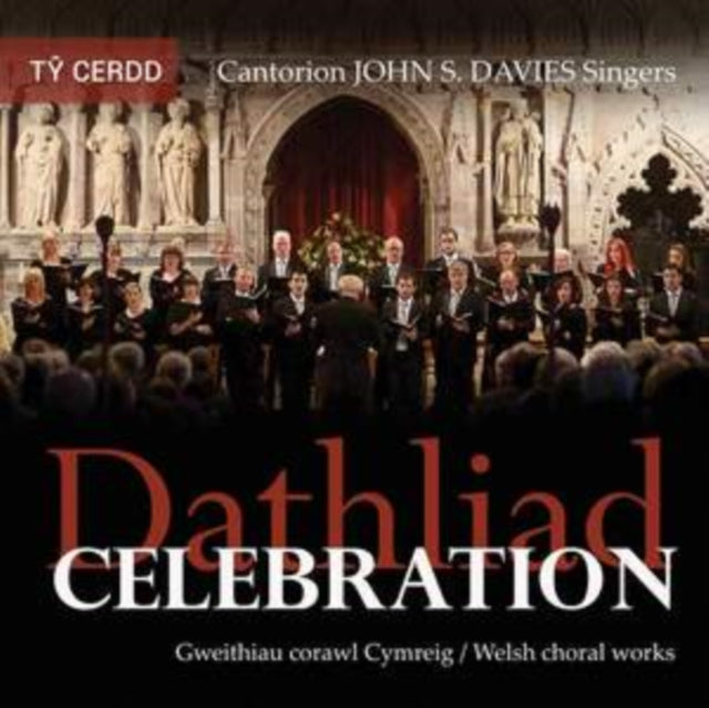Dathliad/Celebration: Welsh Choral Works
