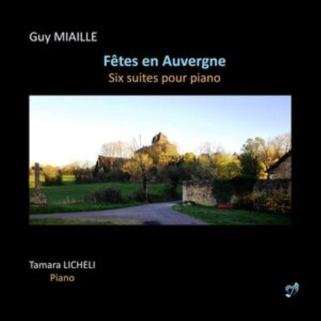 Guy Miaille: Fêtes En Auvergne