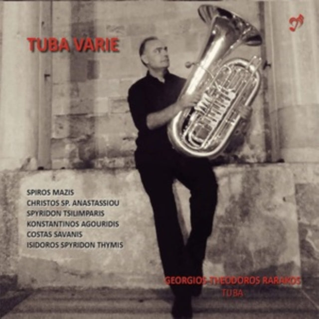 Georgios-Theodoros Rarakos: Tuba Varie