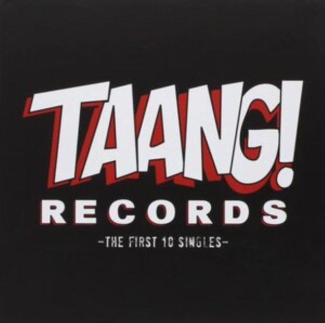 Taang! Records: The First 10 Singles