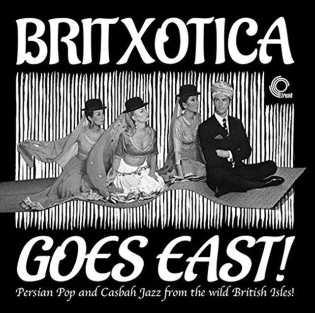 Britxotica Goes East!