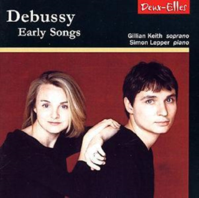 Debussy: Early Songs