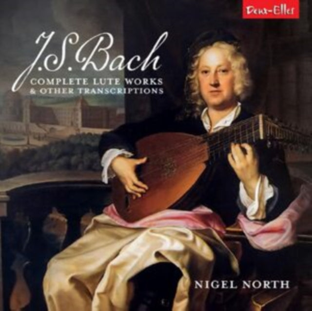J.S. Bach: Complete Lute Works & Other Transcriptions